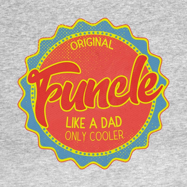 Funcle Like a Dad but Cooler by miskel